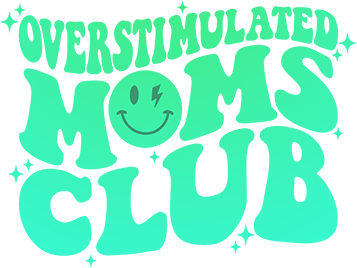 Overstimulated Moms Club DTF